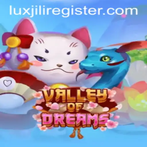 ValleyofDreams: Exploring the Mystical World and Understanding the Luxjili Register